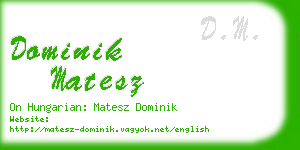 dominik matesz business card